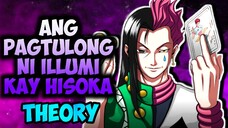 ANG TEORYA NA DAPAT MONG MALAMAN KAY ILLUMI AT HISOKA  | HUNTER X HUNTER TAGALOG REVIEW