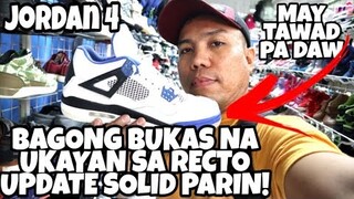 BAGONG BUKAS NA UKAYAN SA RECTO| LATEST UPDATE PURO SOLID PARIN LEGIT!