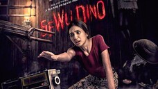 Sewu Dino [2023]