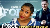 Power Book IV Force Episode 2 Review