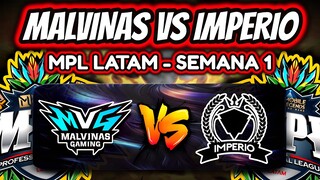 ¡MALVINAS GAMING vs IMPERIO ESPORTS! - MPL LATAM SEMANA 1 DIA 1 | MOBILE LEGENDS