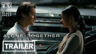 Alone/Together Official Trailer | Liza Soberano & Enrique Gil | Alone/Together