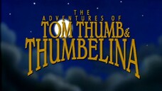 The Adventures of Tom Thumb & Thumbelina (2002)