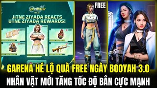 Garena Hé Lộ Quà FREE Ngày Booyah 3.0 Cực Nhiều Quà, Nhân Vật Mới Tăng Tốc Độ Bắn OB36 | Free Fire