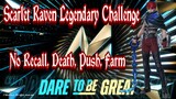 Scarlet Raven Legendary Challenge