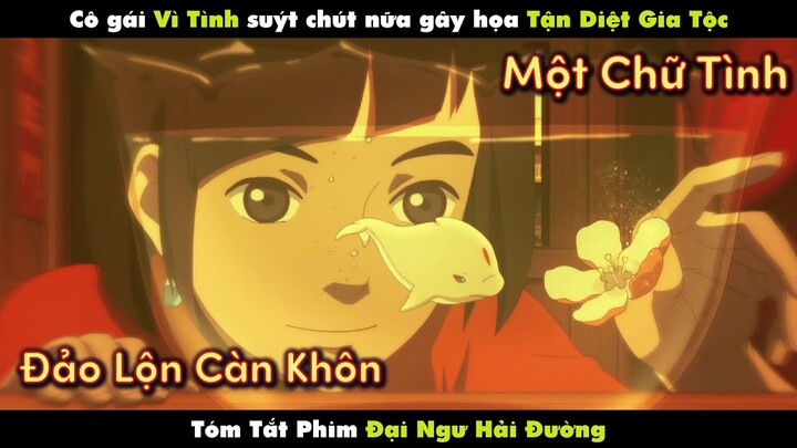 REVIEW PHIM ĐẠI NGƯ HẢI ĐƯỜNG | BIG FISH & BEGONIA | 2D