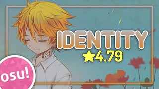 [osu!] ★4.79 The Promised Neverland Season2 OP | Identity - Akiyama Kiro