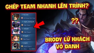 MLBB | BRODY LỮ KHÁCH VÔ DANH: TEAM MÌNH THÌ SỬ THI, TEAM BẠN TOÀN VINH QUANG THẦN THOẠI??!