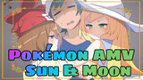 [Repost] Pokأ©mon Sun And Moon AMV - Don't Let Me Down
