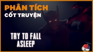 Try to fall asleep - Ngủ đi mai dậy | Cờ Su Original