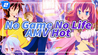 [No Game No Life AMV cực hot] Hãy để làn khói phản công xuyên thủng bầu trời! ! !_2