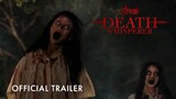 Death Whisper: TeeYod | Official Trailer