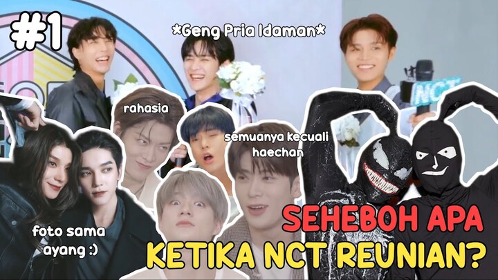 Gini Jadinya Kalau Semua Member NCT Disatuin Lagi - Part 1 - NCT 2021 Funny Moments