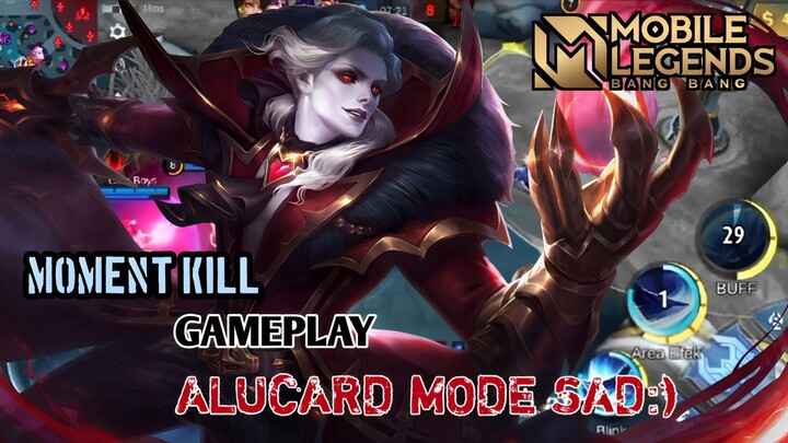 Gameplay Alucard Mod Sad🥀 |  Mobilegend Bang Bang