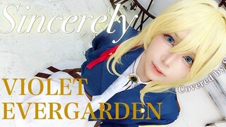 【紫罗兰永恒花园】TRUE - Sincerely (SARAH cover) (SARAH cover)