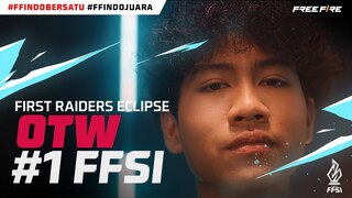 FIRST RAIDERS ECLIPSE Otw #1 FFSI?