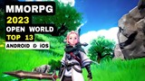 Top 13 Best MMORPG game Open World for Mobile 2023 | HD graphic MMORPG 2023 Android iOS