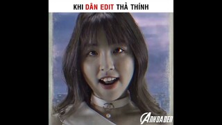 Khi Dân Edit Thả Thính