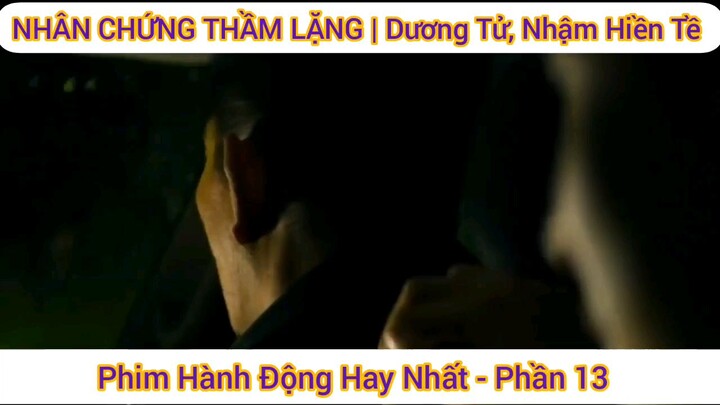 review phim Nhân Chứng Thầm Lặng phần 13