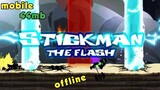 StickMan The Flash Game Apk (size 44mb) offline for Android / Tagalog GamePlay