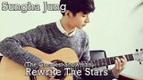 Rewrite The Stars - Sungha Jung