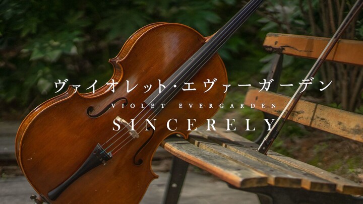 [Cello]Sincerely -- Violet Evergarden op-- by: wonderful Xuyin