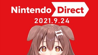 【同時視聴】Nintendo Direct 2021.9.24 Let's watch!!!【戌神ころね/ホロライブ】※ミラーではありません※