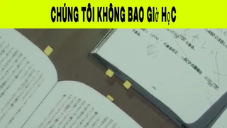 Chúng Tôi Không Bao Giờ Học Phần 2 #animehaynhat