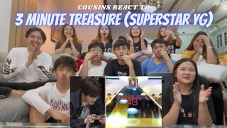 COUSINS REACT TO 3 MINUTE TREASURE (SUPERSTAR YG)