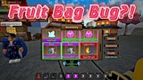 New Fruit Bag Glitch/Bug In King Legacy