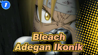 [Bleach] Adegan Ikonik_1