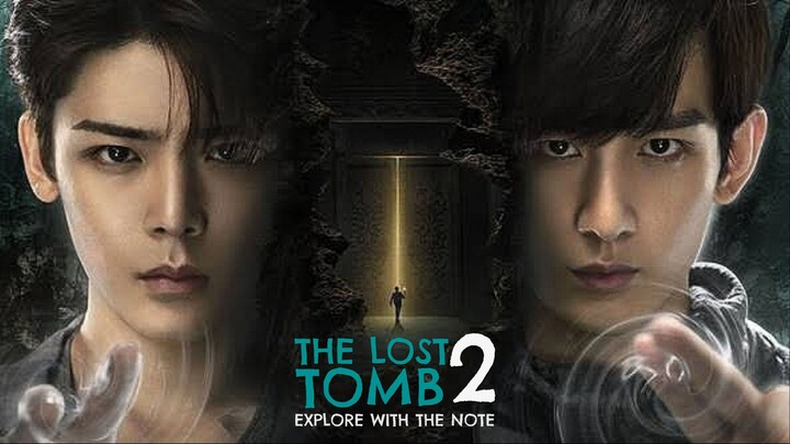 🇨🇳The Lost Tomb 2: Explore with the Note (2019) EP 35 [Eng Sub]