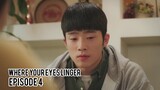 LETS WATCH WHERE YOUR EYES LINGER EPISODE 4 | KDRAMA REACTION
