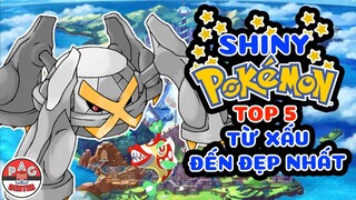 Xếp hạng Top 5 Pokemon SHINY XẤU và ĐẸP nhất | Top 5 Worst to Best Shiny Pokemon | PAG Center