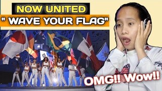 NOW UNITED - WAVE YOUR FLAG || FIRST TIME REACTION! This is MASTERPIECE!!