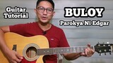 BULOY | PAROKYA NI EDGAR | GUITAR TUTORIAL