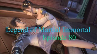 Legend of Martial Immortal Ep 80 Sub Indo