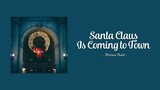 Michael Bublé - Santa Claus is coming to town [Lyrics] [Vietsub]