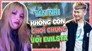 [Free Fire] Yến Nhi Quyết Định Nghỉ Chơi Với Evil Khi Bị Thả Thính?