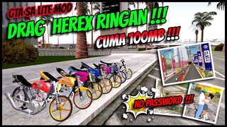 100MB ❗❗ MOD DRAG HEREX GTA SA LITE ANDROID TERBARU 2023 // RINGAN BANGET // NO PASSWORD