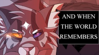 and when the world remembers {warriors: the broken code pmv}