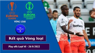 KẾT QUẢ BỐC THĂM CUP C1 CHÂU ÂU 2022/23 I KẾT QUẢ LƯỢT VỀ Europa Conference League - Europa League