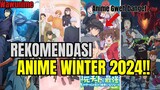 Rekomendasi Anime winter 2024, ada anime bagus?