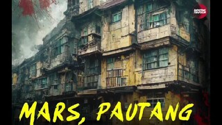 🧿📻MARS, PAUTANG : HORROR STORY