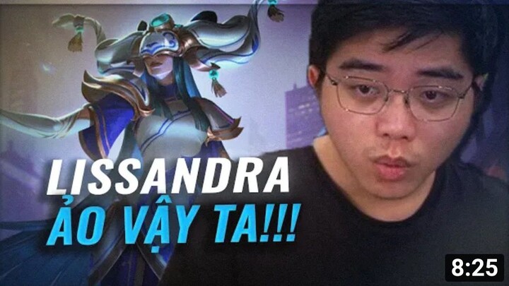 MƯỢT MÀ VÀ VẪN UYỂN CHUYỂN TRONG GIAO TRANH LISSANDRA THẦN TRONG TAY CƯỜNG 7 NÚI CỰC XỊN SÒ