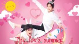 THE FOX'S SUMMER EP 5 ENG. SUB ♥️/#COMEDY #DRAMA#CHINES.
