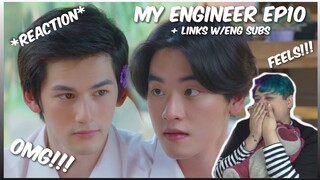 (SO MANY FEELS!) My Engineer มีช็อป มีเกียร์ มีเมียรึยังวะ EP.10- Reaction