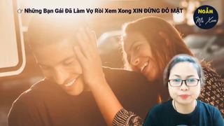 Những Bạn Gái Đã Làm Vợ Rồi Xem Xong XIN ĐỪNG ĐỎ MẶT _ Ngẫm Mà Xem