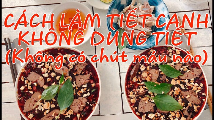 Cách làm TIẾT CANH không dùng máu - món ăn kinh dị Việt Nam không còn kinh dị|blood pudding NO BLOOD