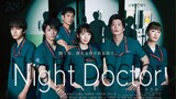 Night Doctor Ep 7. ( Eng Sub )